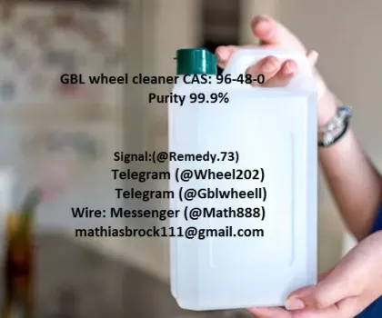 GBL GHB wheel cleaner 99.9% purity for sale.